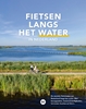 Afbeelding van Fietsen langs het water in Nederland