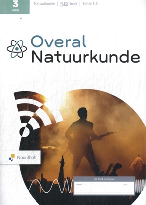 Afbeeldingen van Overal Natuurkunde 3 vwo leeropdrachtenboek