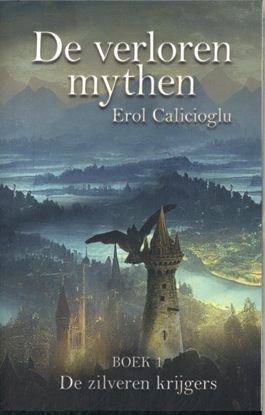 Afbeeldingen van De verloren mythen De zilveren krijgers