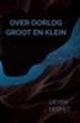 Afbeeldingen van Over oorlog groot en klein