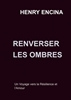 Afbeelding van Renverser les Ombres