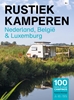 Afbeelding van Rustiek Kamperen Nederland-België en Luxemburg