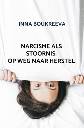 Afbeeldingen van Narcisme als stoornis: op weg naar herstel