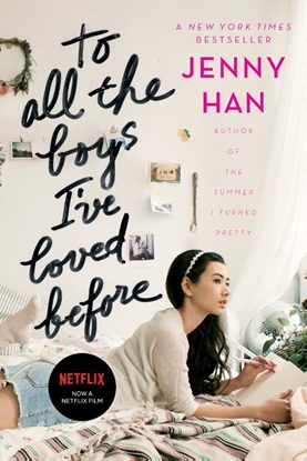 Afbeeldingen van To All the Boys I've Loved Before To All the Boys I've Loved Before