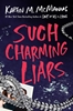 Afbeelding van Such Charming Liars