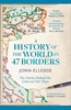 Afbeelding van A History of the World in 47 Borders