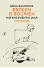 Afbeelding van Breken is bouwen