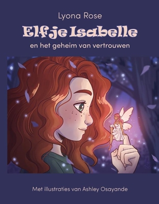 Afbeeldingen van De elfenhelpers van Amor Silva Elfje Isabelle en het geheim van zelfvertrouwen