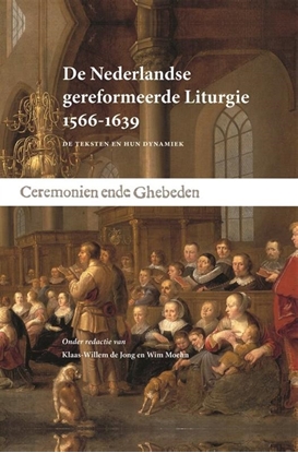 Afbeeldingen van De Nederlandse gereformeerde Liturgie 1566-1639