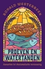 Afbeelding van Proeven en watertanden