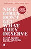 Afbeelding van Nice girls don't get what they deserve