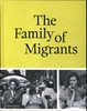 Afbeelding van The Family of Migrants