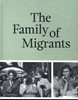 Afbeelding van The Family of Migrants