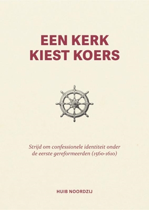 Afbeeldingen van Een kerk kiest koers