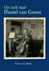 Afbeelding van Op zoek naar Daniël van Goens