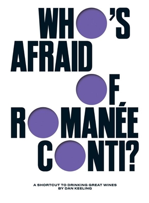 Afbeeldingen van Who's Afraid of Romanee-Conti?