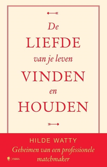 Afbeelding van De liefde van je leven vinden en houden