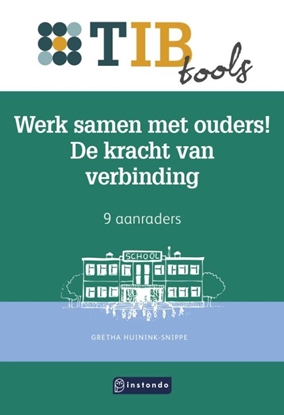 Afbeeldingen van TIBtools Samenwerken met ouders!