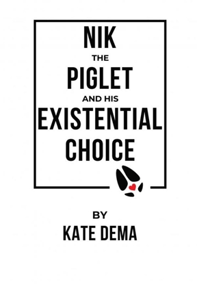 Afbeeldingen van Nik the Piglet and His Existential Choice