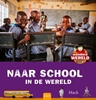 Afbeelding van Wondere wereld Wondere wereld. Naar school in de wereld