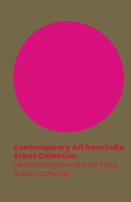 Afbeeldingen van Contemporary Art from India. Schoo Collection / Hedendaagse kunst uit India - Schoo Collectie