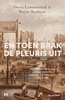 Afbeelding van En toen brak de pleuris uit