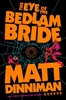 Afbeelding van Dungeon Crawler Carl The Eye of the Bedlam Bride
