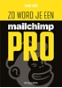 Afbeelding van Zo word je een Mailchimp-pro