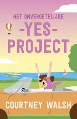 Afbeeldingen van Het onvergetelijke yes-project