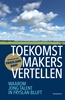 Afbeelding van Toekomstmakers vertellen