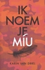 Afbeelding van Ik noem je Miu