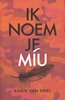 Afbeelding van Ik noem je Miu