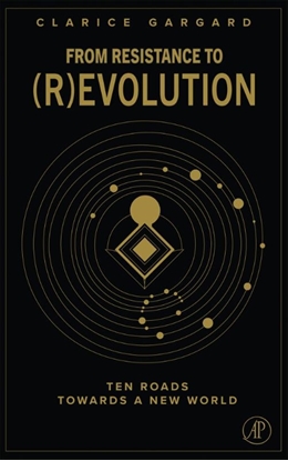 Afbeeldingen van From Resistance to (R)evolution