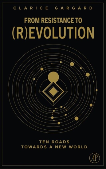 Afbeelding van From Resistance to (R)evolution