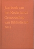 Afbeelding van Jaarboek van het Nederlands Genootschap van Bibliofielen Jaarboek van het Nederlands Genootschap van Bibliofielen 2024
