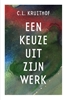 Afbeelding van C.L. Kruithof - Een keuze uit zijn werk