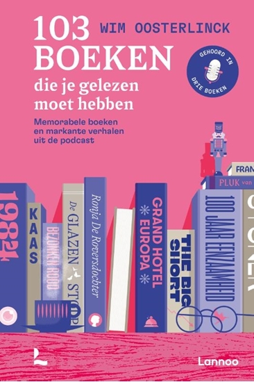 Afbeelding van 103 boeken die je gelezen moet hebben