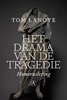 Afbeelding van Het drama van de tragedie