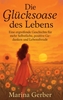 Afbeelding van Die Glücksoase des Lebens