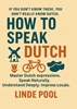 Afbeelding van HOW TO SPEAK DUTCH - Master Dutch Expressions