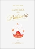 Afbeelding van The Little Book of Laduree: Patisserie