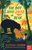 Afbeelding van The Boy Who Saved a Bear