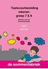 Afbeelding van Toetsvoorbereiding rekenen groep 7 & 8 opgaven + antwoorden