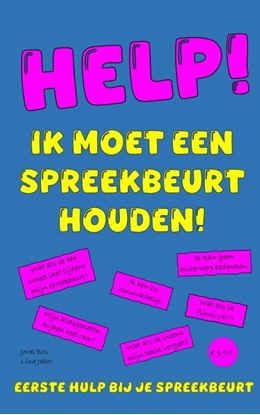 Afbeeldingen van HELP! IK MOET EEN SPREEKBEURT HOUDEN!