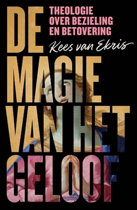 Afbeeldingen van De magie van het geloof