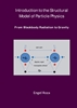 Afbeelding van Introduction to the Structural Model of Particle Physics