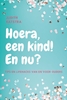 Afbeelding van Hoera, een kind! En nu?