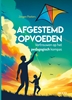 Afbeelding van Afgestemd opvoeden