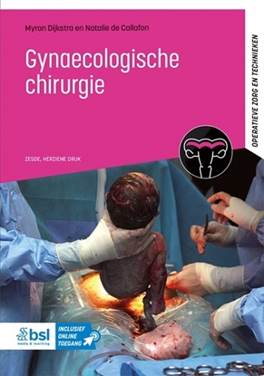 Afbeeldingen van Operatieve zorg en technieken Gynaecologische chirurgie