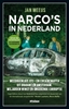 Afbeelding van Narco's in Nederland